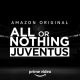 all or nothing juventus prime video 1
