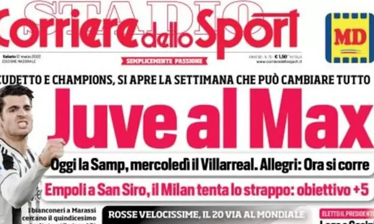 Rassegna stampa Juve: prime pagine quotidiani sportivi - 12 marzo 2022 36 corriere dello sport 0025471951 2 e1647042517815