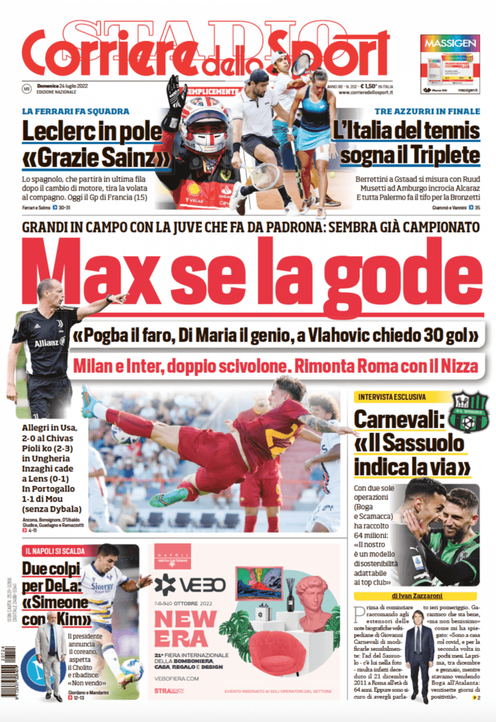 Rassegna stampa Juve: prime pagine quotidiani sportivi - 24 luglio 2022 37 corriere dello sport 24 luglio 2022