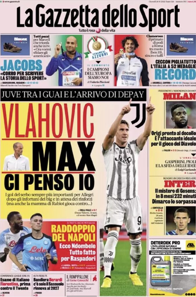 Rassegna stampa Juve: prime pagine quotidiani sportivi - 18 agosto 2022 39 70F6D741 E51A 4F03 9F45 95CC496EE350
