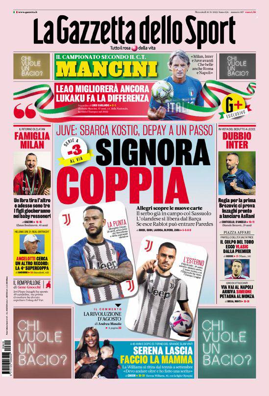Rassegna stampa Juve: prime pagine quotidiani sportivi - 10 agosto 2022 39 Gazzetta dello Sport 1