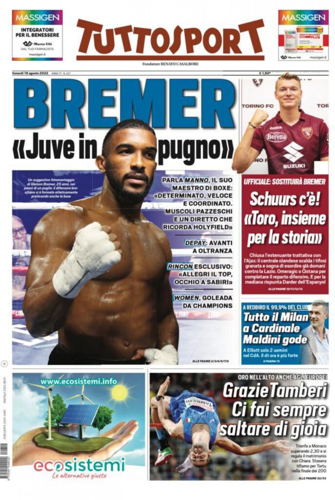 Rassegna stampa Juve: prime pagine quotidiani sportivi - 19 agosto 2022 37 ts 19 8 22