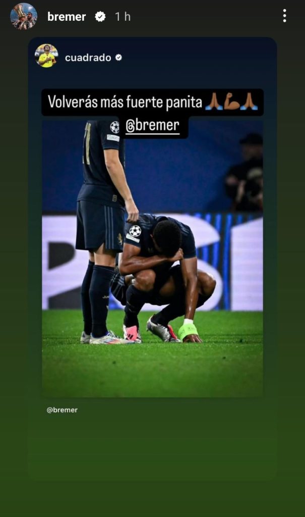 Cuadrado RINCUORA Bremer, il MESSAGGIO del colombiano all'ex compagno alla Juve - FOTO 37 cuadrado