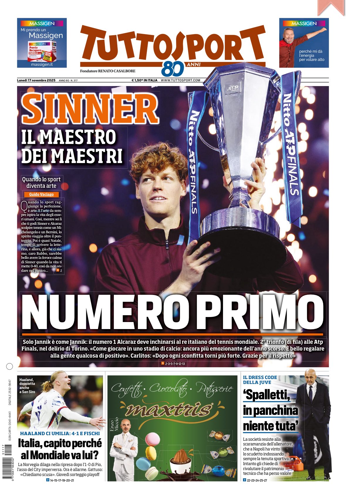 Rassegna stampa Juve: prime pagine quotidiani sportivi – 17 novembre Rassegna stampa Juve: prime pagine quotidiani sportivi – 17 novembre