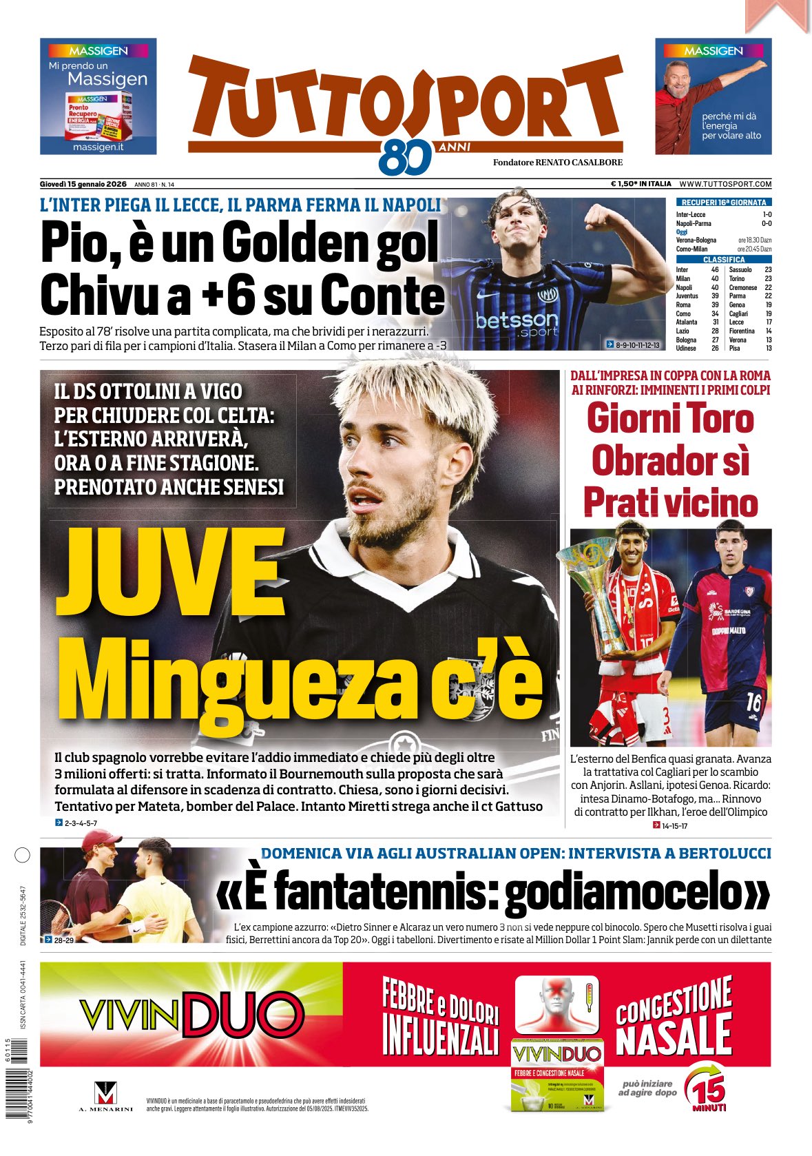 Rassegna stampa Juve: prime pagine quotidiani sportivi – 15 gennaio Rassegna stampa Juve: prime pagine quotidiani sportivi – 15 gennaio