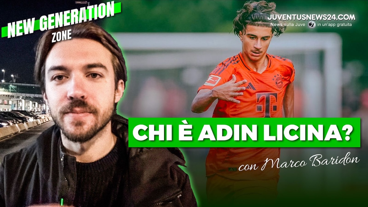 chi 232 adin licina il nuovo yildiz che la juventus ha strappato al bayern monaco 8211 video di marco baridon da Juventusnews24.com chi 232 adin licina il nuovo yildiz che la juventus ha strappato al bayern monaco 8211 video di marco baridon