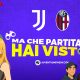 Juve Bologna ma che partita hai visto