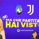 Atalanta Juve, "Ma che partita hai visto?": LIVE il post-gara su Juventusnews24 con Chiara Aleati, Paolo Rossi e Andrea Bargione - VIDEO 39 atalanta juve