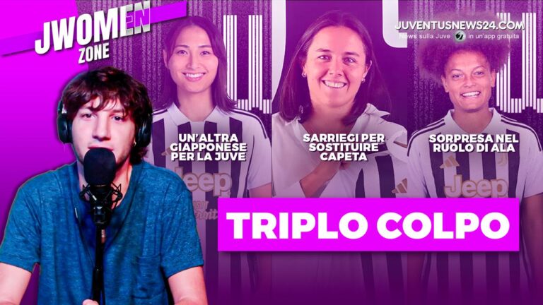 Juventus Women, triplo colpo prima della finale: Manaka, Amaiur, Graziani. Ecco chi sono – VIDEO con Mauro Munno