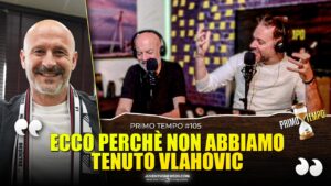 Caro Italiano, ecco perché la Juve non ha tenuto Vlahovic, la sindrome di accerchiamento | Primo Tempo – PODCAST con Paolo Rossi