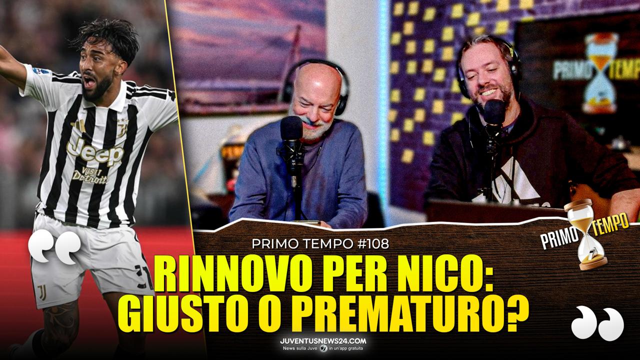 Juve, protesta ultras: ma a chi è indirizzata? Il rinnovo di Nico e il riscatto di Zhegrova | Primo Tempo – PODCAST con Paolo Rossi